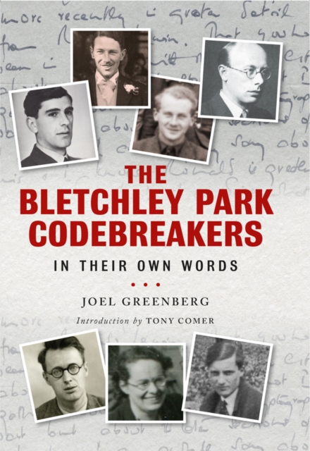 The Bletchley Park Codebreakers in Their Own Words, PDF eBook