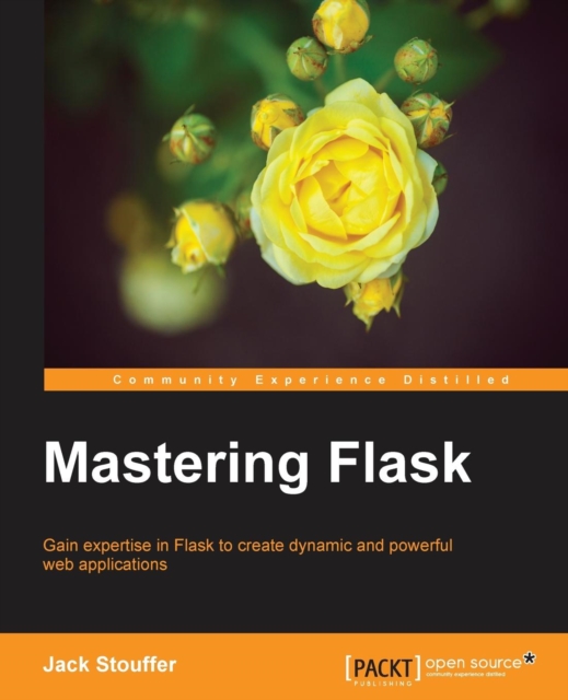Mastering Flask, Electronic book text Book