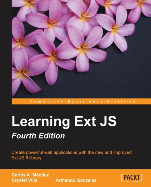 Learning Ext JS - Fourth Edition, Electronic book text Book