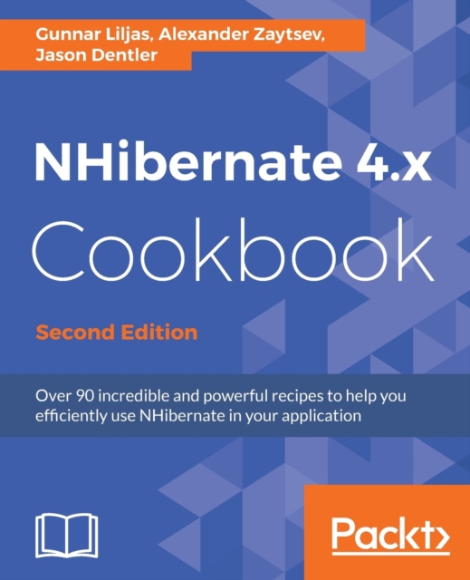 NHibernate 4.x Cookbook -, Paperback / softback Book