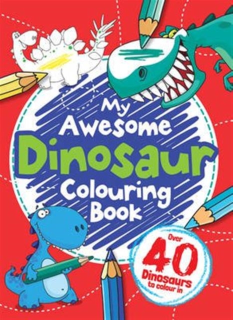 My Dinosaur Colouring Book, Paperback / softback Book