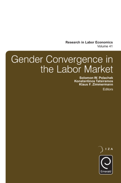 Gender Convergence in the Labor Market, Hardback Book