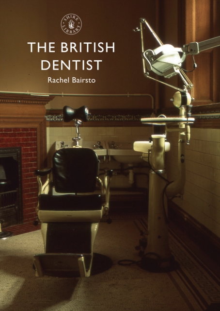 The British Dentist, EPUB eBook