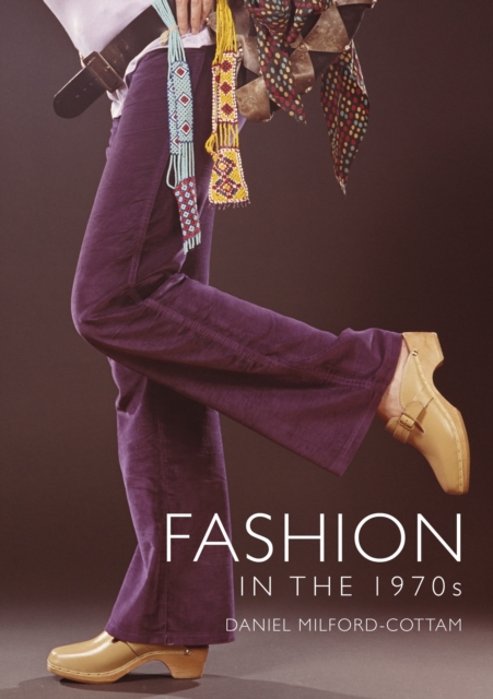 Fashion in the 1970s, Paperback / softback Book