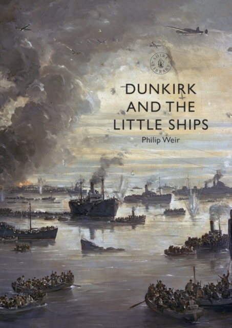 Dunkirk and the Little Ships, PDF eBook