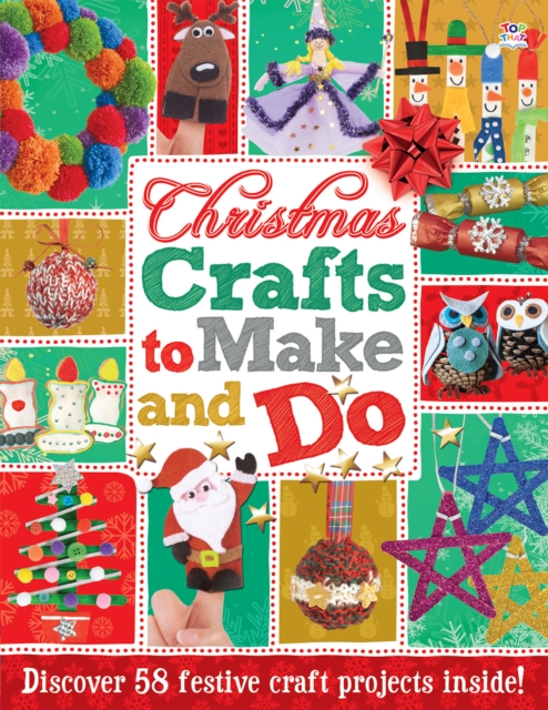 Christmas Crafts to Make and Do, Paperback / softback Book
