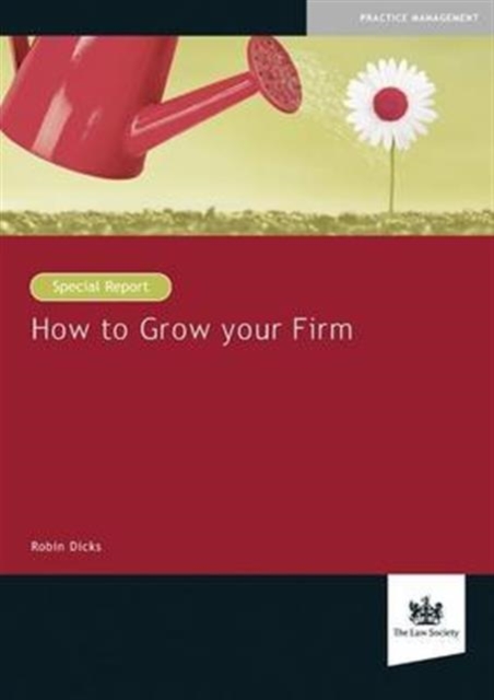 How to Grow Your Firm, Paperback / softback Book