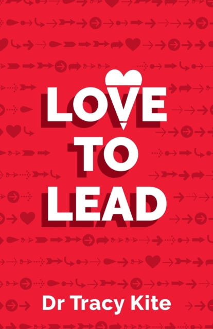 Love to Lead, Paperback / softback Book