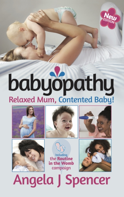 Babyopathy : Relaxed Mum, Contented Baby!, EPUB eBook