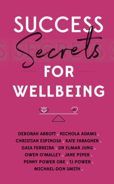 Success Secrets for Wellbeing, EPUB eBook