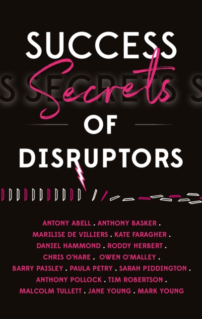 Success Secrets Of Disruptors, EPUB eBook
