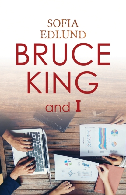 Bruce King and I, Paperback / softback Book