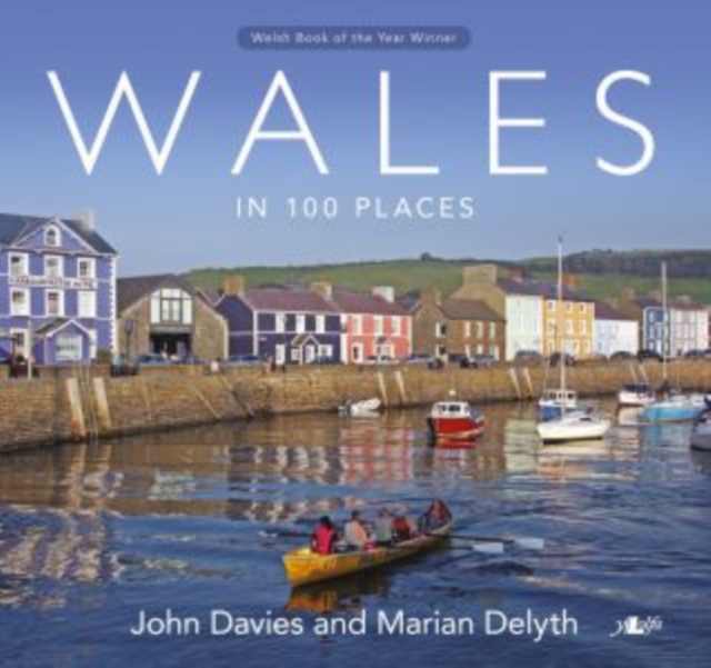 Wales in 100 Places, Paperback / softback Book