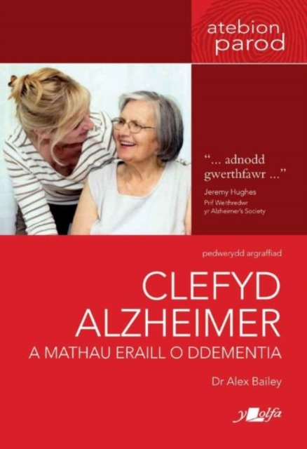 Darllen yn Well: Clefyd Alzheimer a Mathau Eraill o Ddementia, Paperback / softback Book