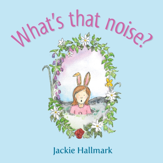 What's that noise?, Paperback / softback Book