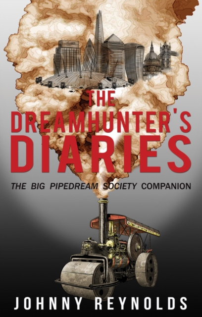 The Dreamhunter's Diaries, Paperback / softback Book