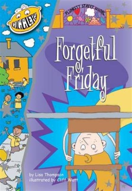 Plunkett Street School: : Forgetful Friday, Paperback Book