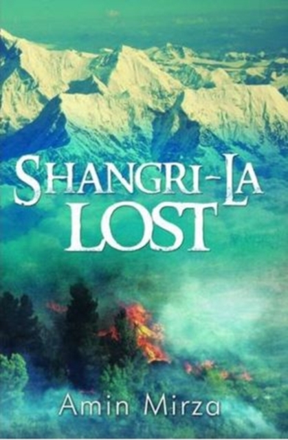 Shangri-La Lost, Paperback / softback Book