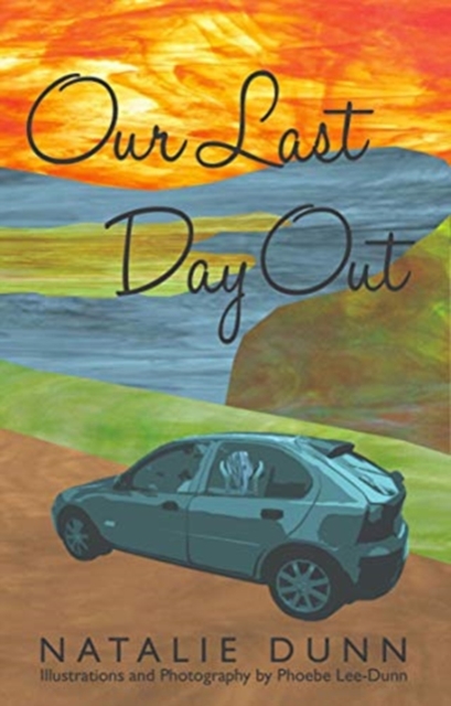 Our Last Day Out, Paperback / softback Book