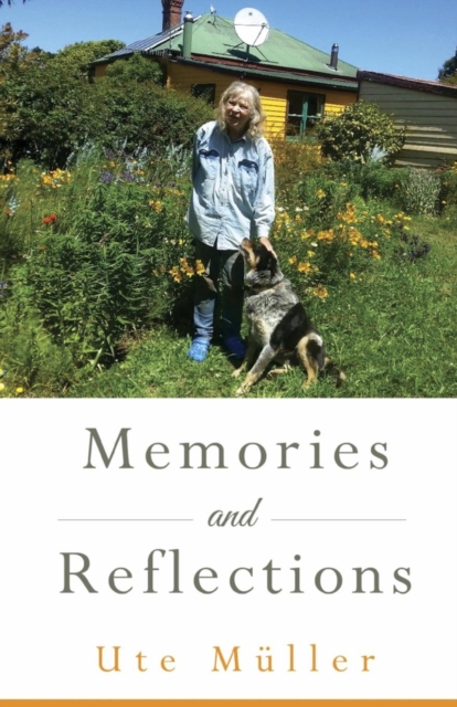 Memories and Reflections, Paperback / softback Book