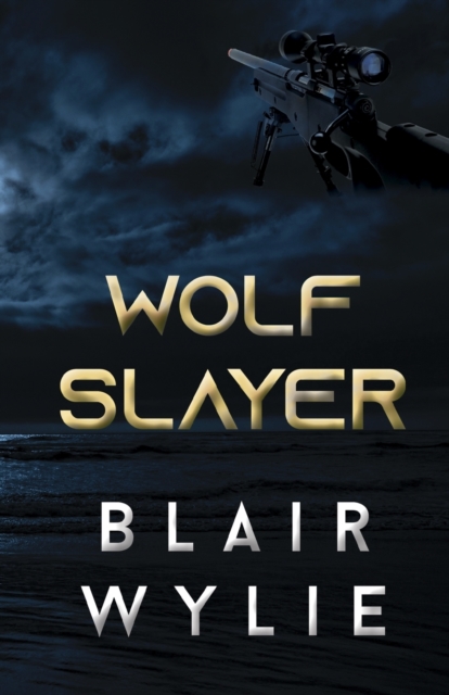 Wolf Slayer, Paperback / softback Book