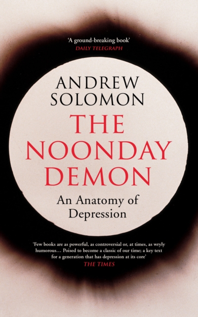 The Noonday Demon, Paperback / softback Book