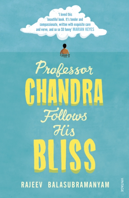 Professor Chandra Follows His Bliss, Paperback / softback Book