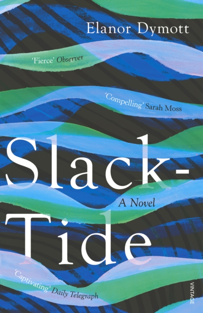 Slack-Tide, Paperback / softback Book