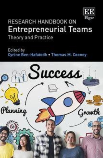 Research Handbook on Entrepreneurial Teams : Theory and Practice, PDF eBook