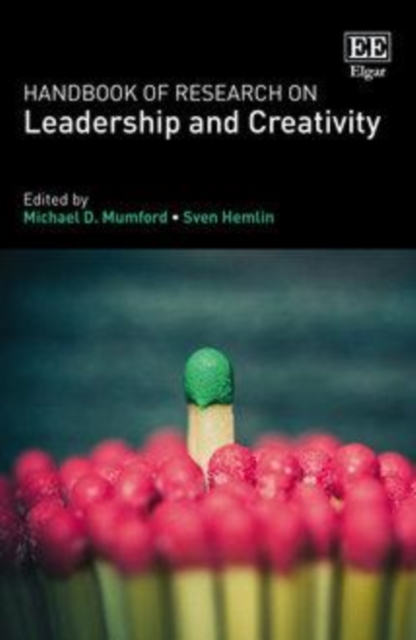 Handbook of Research on Leadership and Creativity, PDF eBook