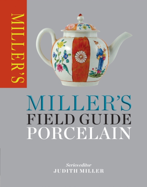 Miller's Field Guide: Porcelain, EPUB eBook