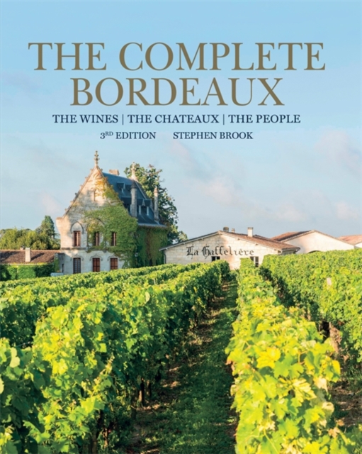 Complete Bordeaux: 3rd edition, Hardback Book