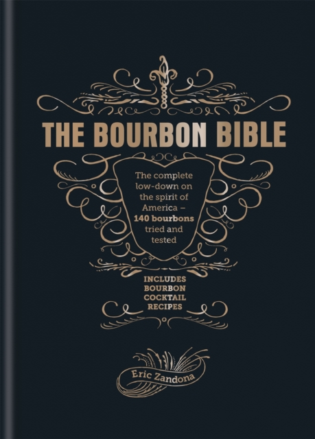 The Bourbon Bible, Hardback Book