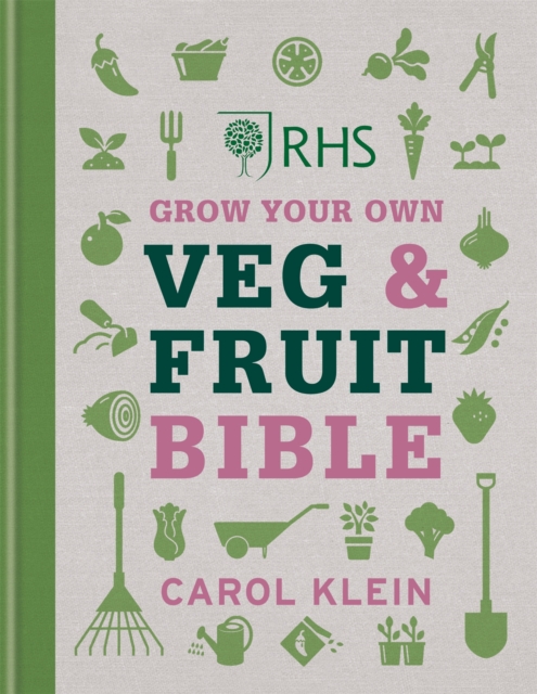 RHS Grow Your Own Veg & Fruit Bible, Hardback Book