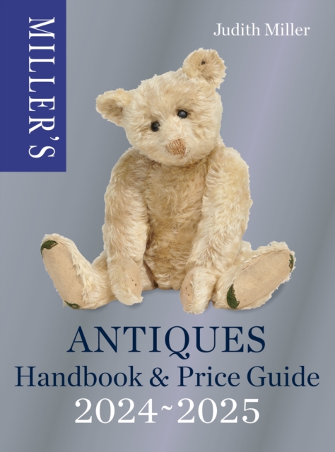Miller’s Antiques Handbook & Price Guide 2024-2025, Hardback Book
