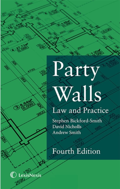 Party Walls : Law and Practice, Paperback / softback Book