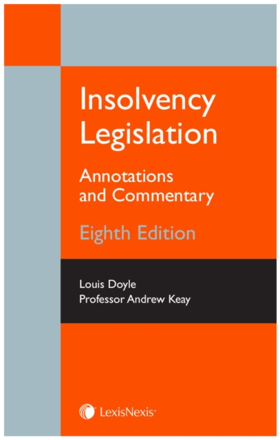 Insolvency Legislation : Annotations and Commentary, Paperback / softback Book