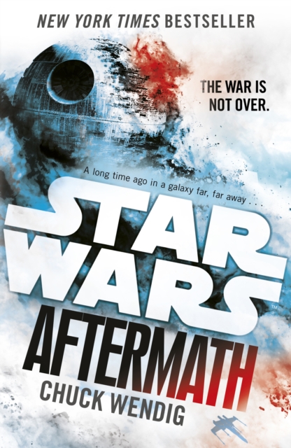 Star Wars: Aftermath : Journey to Star Wars: The Force Awakens, Paperback / softback Book