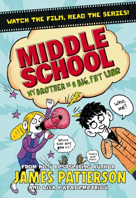 Middle School: My Brother Is a Big, Fat Liar : (Middle School 3), Paperback / softback Book