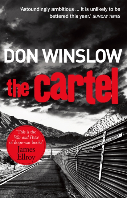 The Cartel : A white-knuckle drug war thriller, Paperback / softback Book