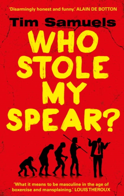 Who Stole My Spear?, Paperback / softback Book