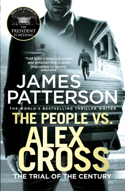 The People vs. Alex Cross : (Alex Cross 25), Paperback / softback Book