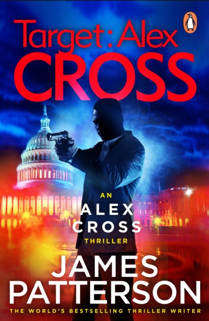 Target: Alex Cross : (Alex Cross 26), Paperback / softback Book