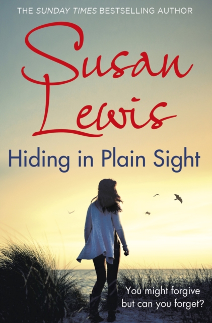 Hiding in Plain Sight : The thought-provoking suspense novel from the Sunday Times bestselling author, Paperback / softback Book