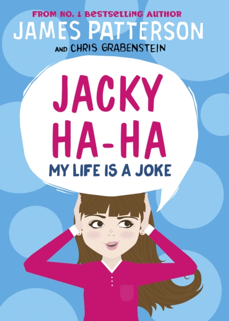 Jacky Ha-Ha: My Life is a Joke : (Jacky Ha-Ha 2), Hardback Book