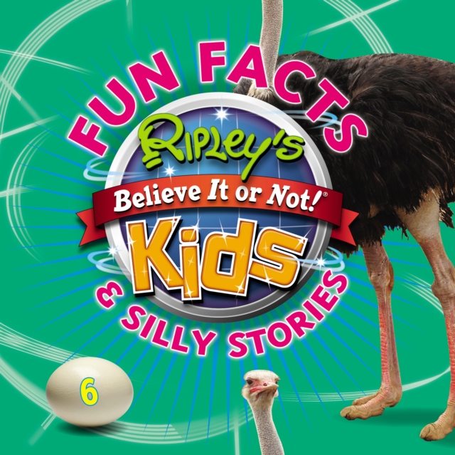 Ripley's Fun Facts and Silly Stories 6, Paperback / softback Book