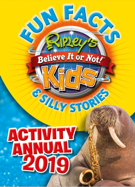 Ripley's Fun Facts & Silly Stories Activity Annual 2019, Hardback Book