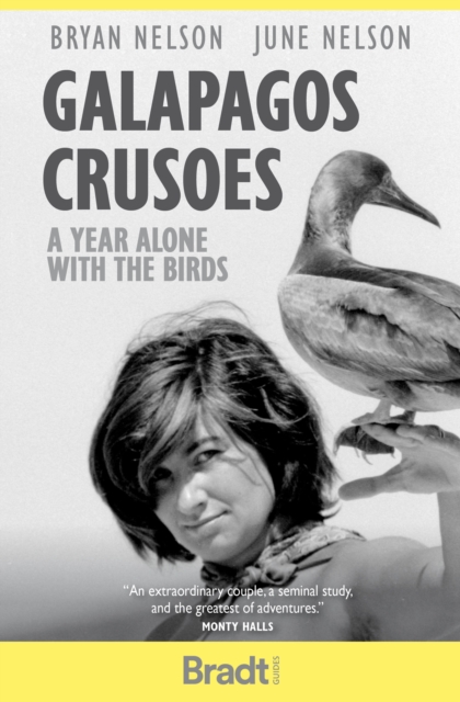 Galapagos Crusoes : A year alone with the birds, Paperback / softback Book