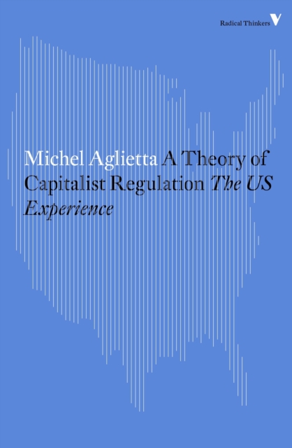 Theory of Capitalist Regulation, EPUB eBook