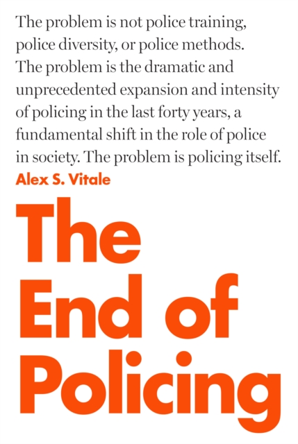 The End of Policing,  Book